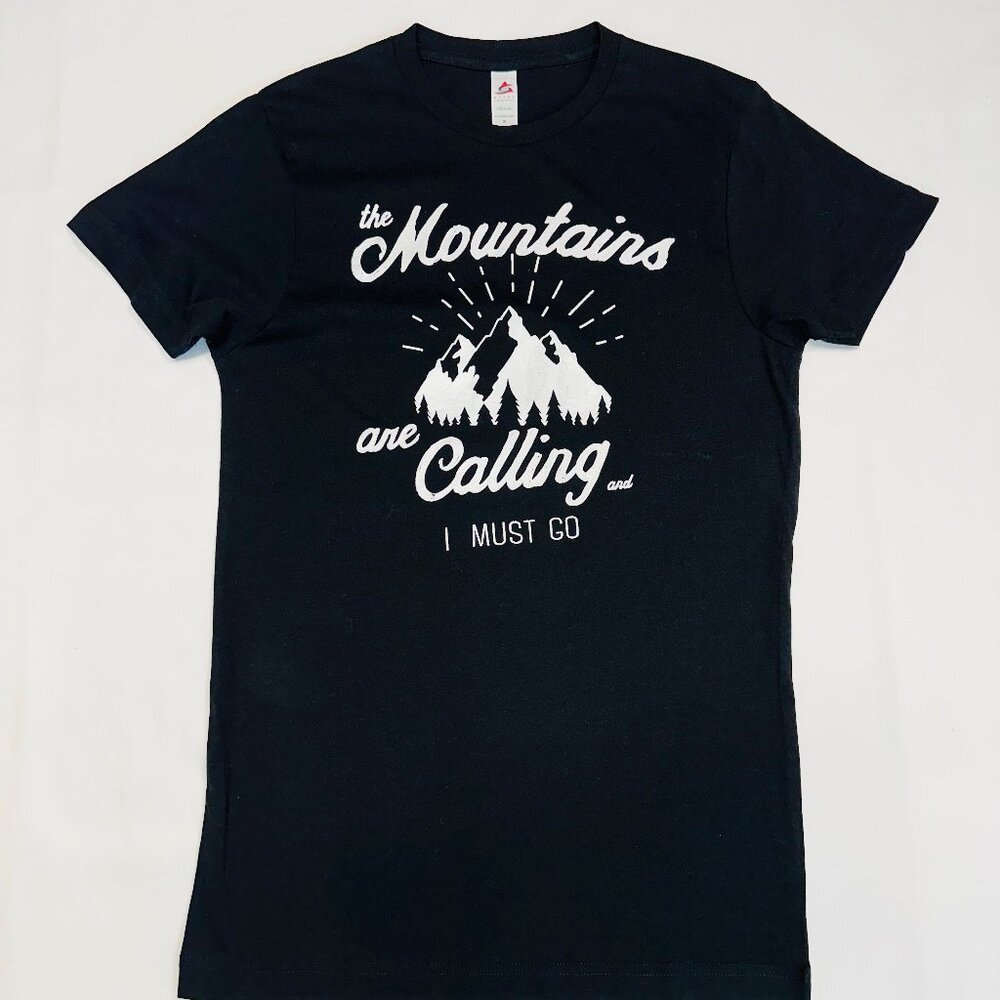 The Mountains are calling and I must go Tee